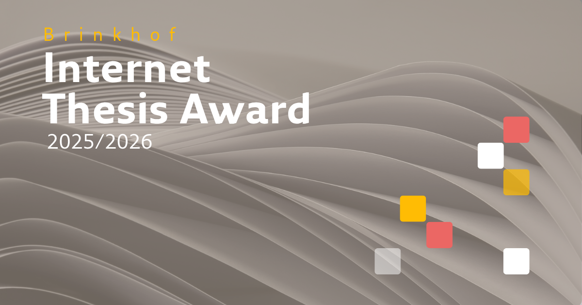 Brinkhof Internet Thesis Award 2025/2026: call for theses!
